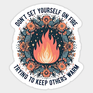 Balance Your Fire: A Motivational Quote Sticker